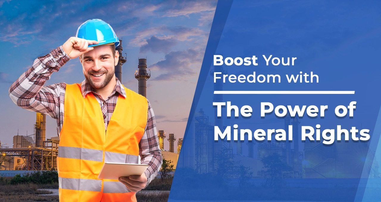 The Power of Mineral Rights